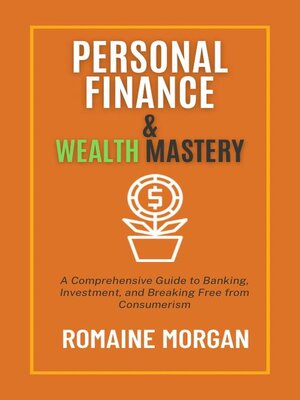 cover image of Personal finance  &  Wealth Mastery